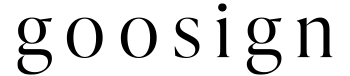 Goosign